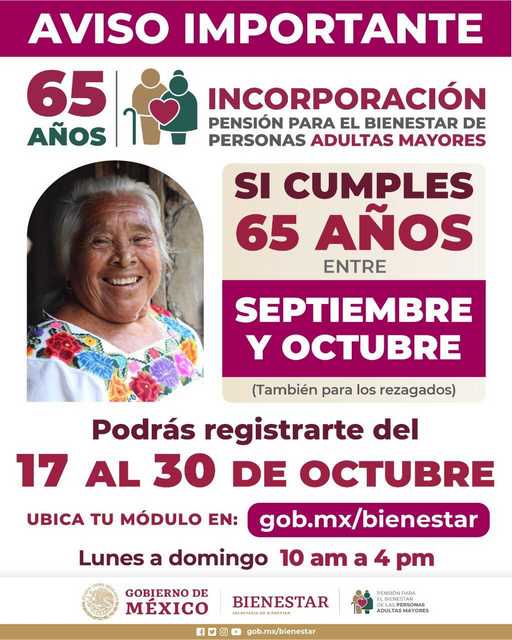 Del 17 al 30 de octubre, registro a Pensión para el Bienestar de Personas Adultas Mayores en el país