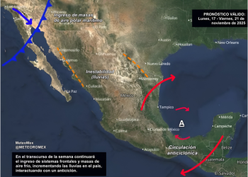 IMPORTANTE: Durante la semana se prevén condiciones contrastantes, desde el ingreso de masas de aire frío hasta el desarrollo de un anticiclón en México.