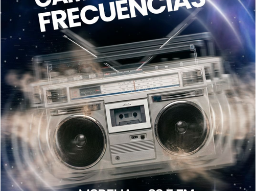 El Sistema Michoacano anuncia cambio de frecuencia en Morelia y Zitácuaro