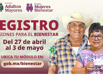 Se realiza del 27 de abril al 3 de mayo el registro a las Pensión para Adultos Mayores y Mujeres: Ariadna Montiel