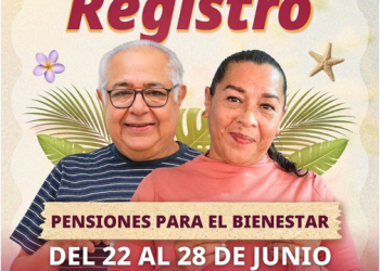 El 28 de junio, último día de registro a Pensiones para el Bienestar