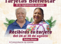 Bienestar realiza del 24 al 30 de agosto la entrega de tarjetas de las Pensiones Mujeres Bienestar y para Adultos Mayores 
