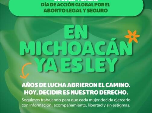 Michoacán, referente latinoamericano con más de 900 acompañamientos en aborto seguro