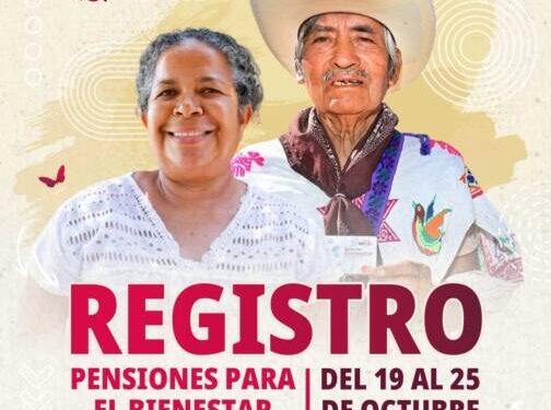 Del 19 al 25 de octubre, registro a Pensiones para Adultos Mayores y Mujeres Bienestar